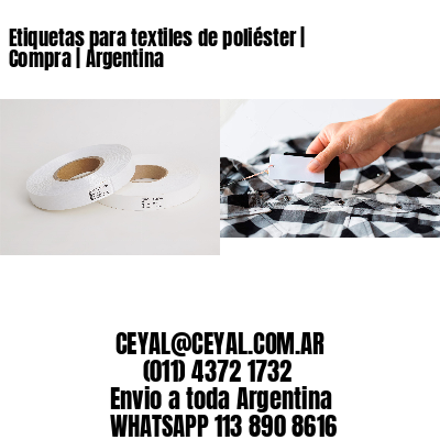 Etiquetas para textiles de poliéster | Compra | Argentina