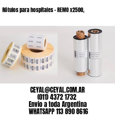 Rótulos para hospitales – REMO x2500,