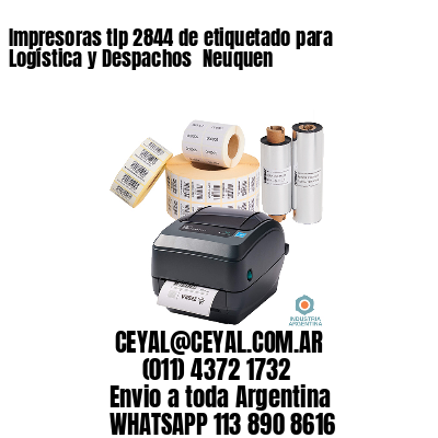 Impresoras tlp 2844 de etiquetado para Logística y Despachos 	Neuquen