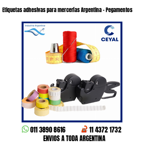 Etiquetas adhesivas para mercerías Argentina - Pegamentos