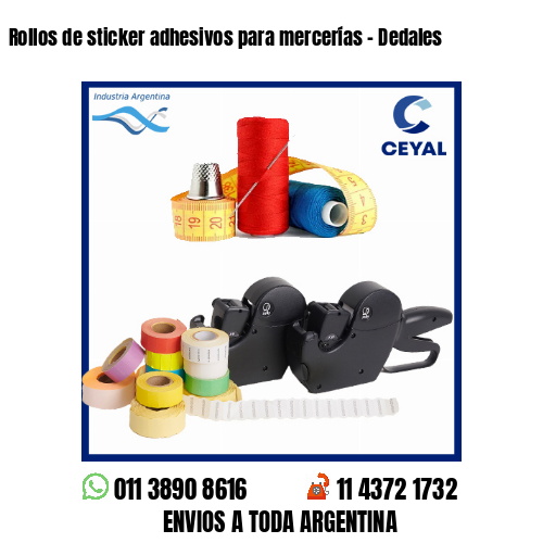 Rollos de sticker adhesivos para mercerías - Dedales