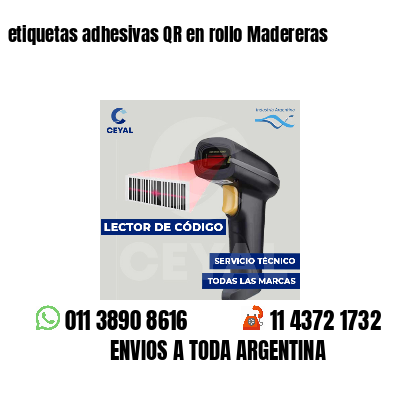 etiquetas adhesivas QR en rollo Madereras
