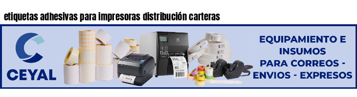 etiquetas adhesivas para impresoras distribución carteras