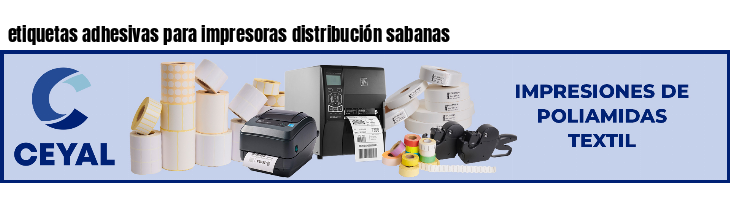 etiquetas adhesivas para impresoras distribución sabanas