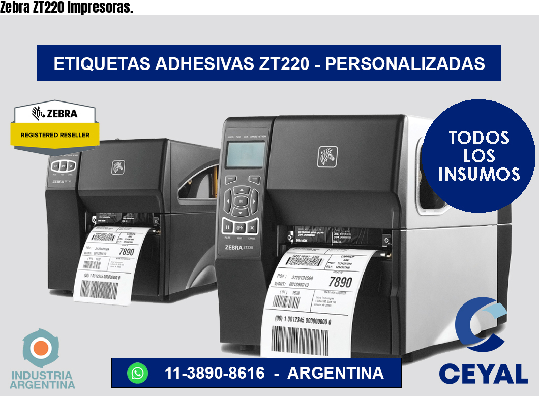 Zebra ZT220 Impresoras.