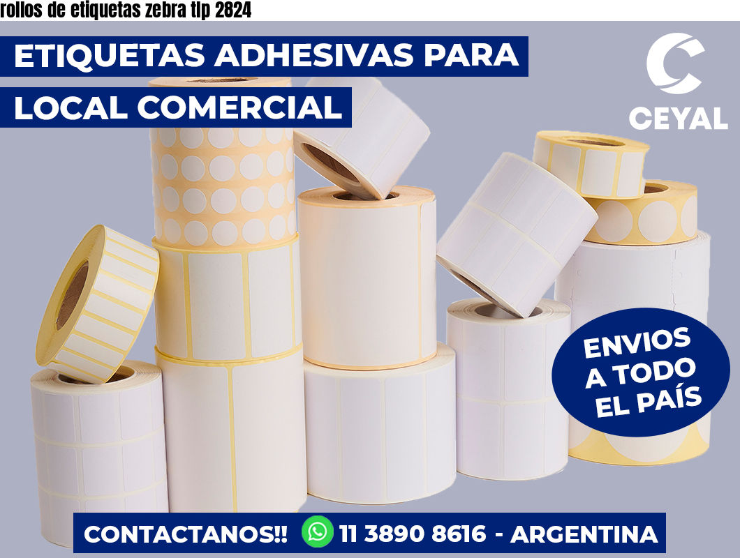 rollos de etiquetas zebra tlp 2824