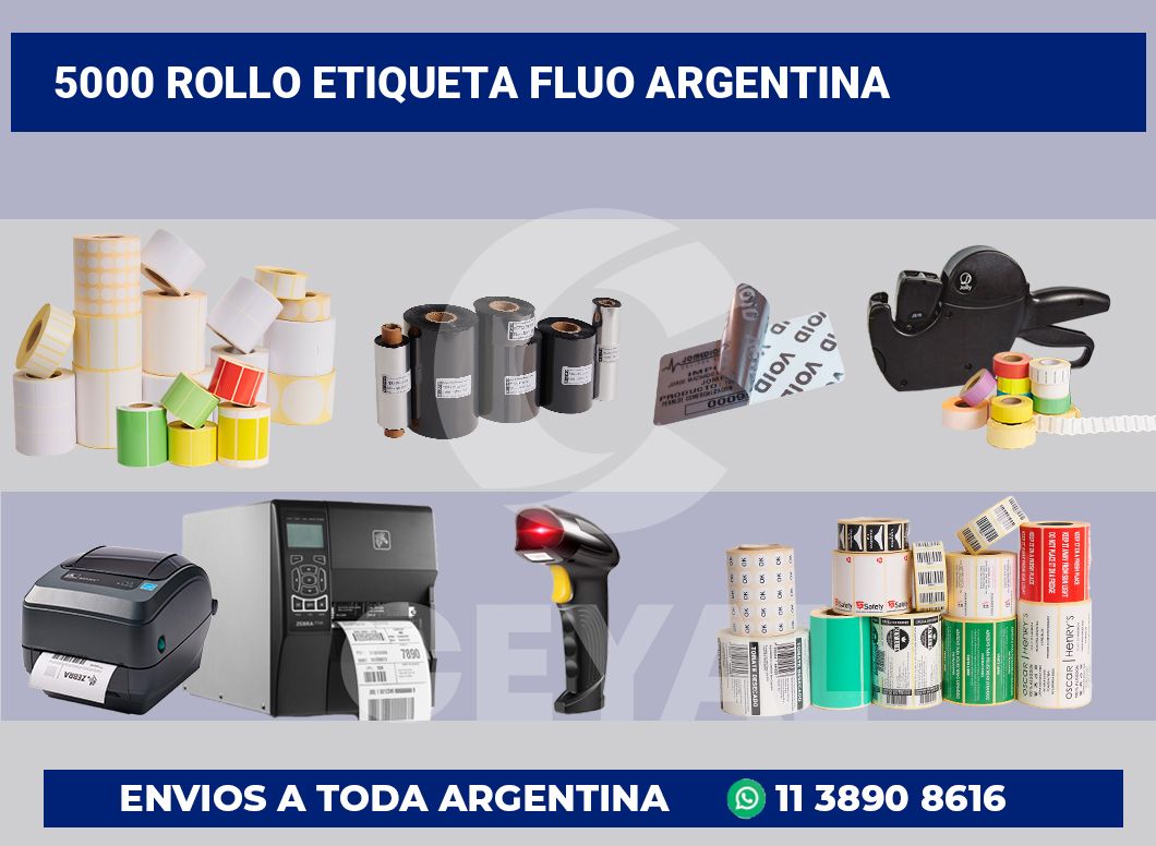 5000 Rollo etiqueta fluo argentina