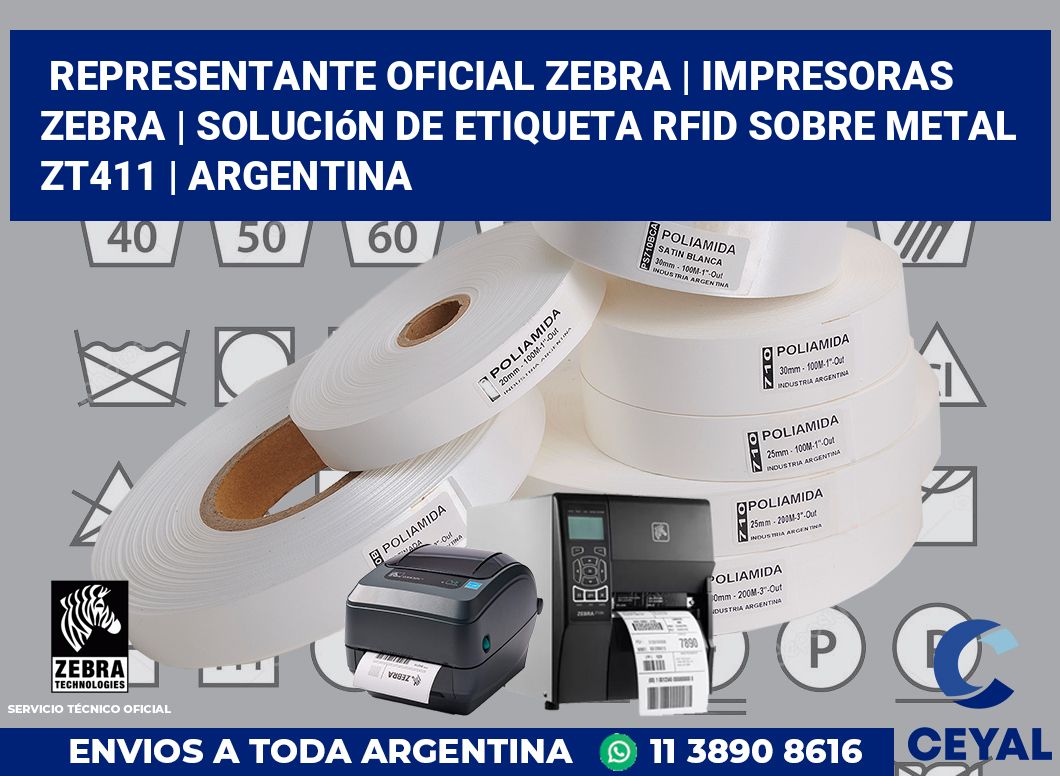 Representante oficial Zebra | Impresoras Zebra | Solución De Etiqueta RFID Sobre Metal ZT411 | Argentina