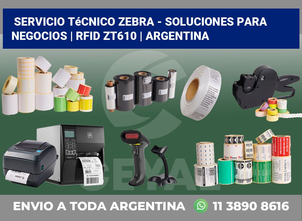 Servicio técnico Zebra – Soluciones para negocios | RFID ZT610 | Argentina