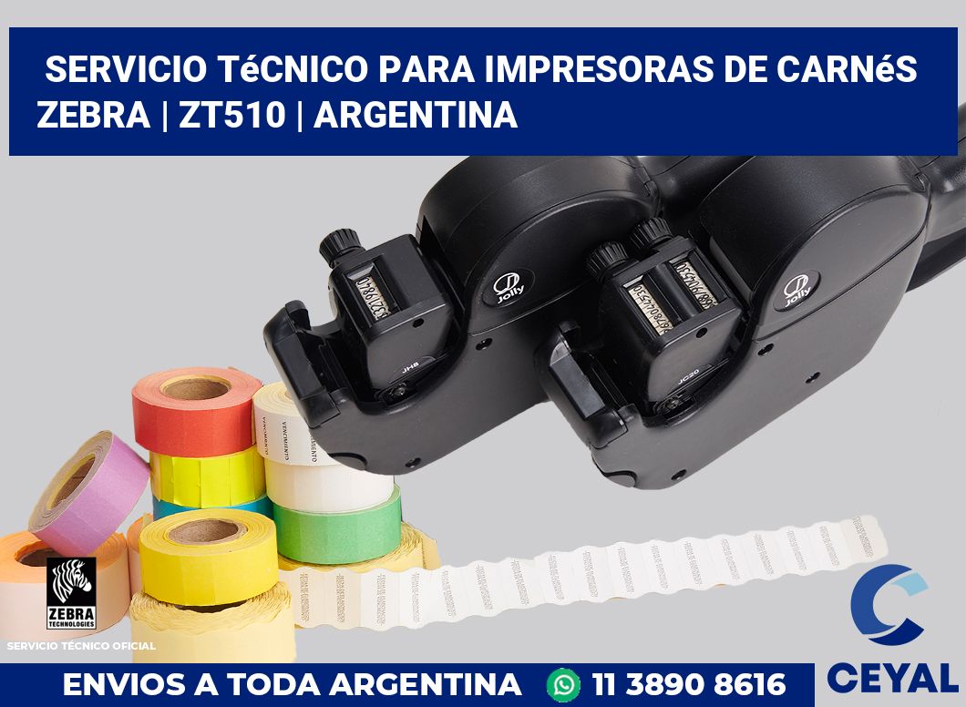 Servicio técnico para Impresoras de carnés ZEBRA | ZT510 | Argentina
