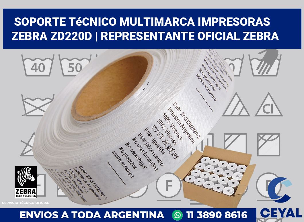 Soporte técnico multimarca impresoras Zebra ZD220d | Representante oficial Zebra
