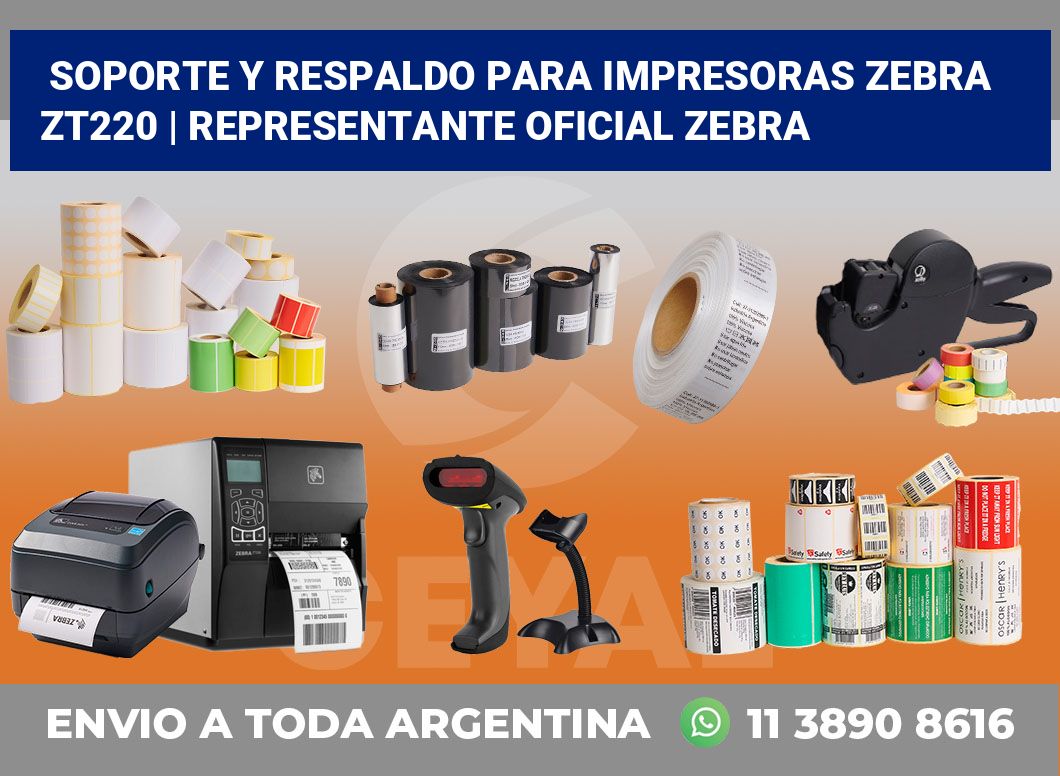 Soporte y respaldo para impresoras Zebra ZT220 | Representante oficial Zebra