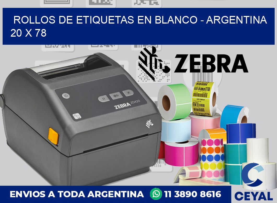 Rollos de etiquetas en blanco – Argentina 20 x 78