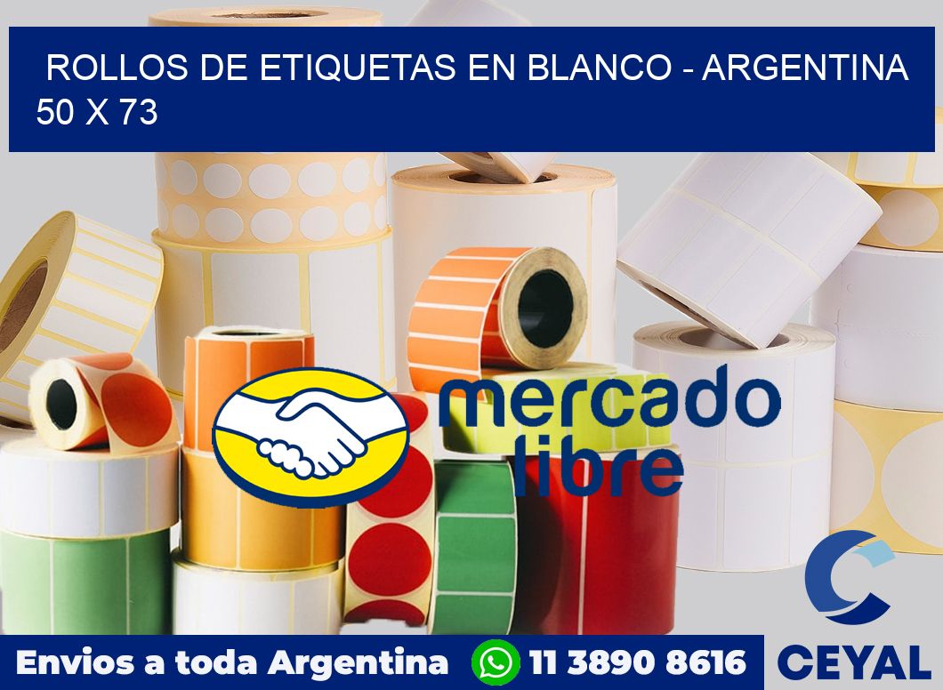 Rollos de etiquetas en blanco - Argentina 50 x 73