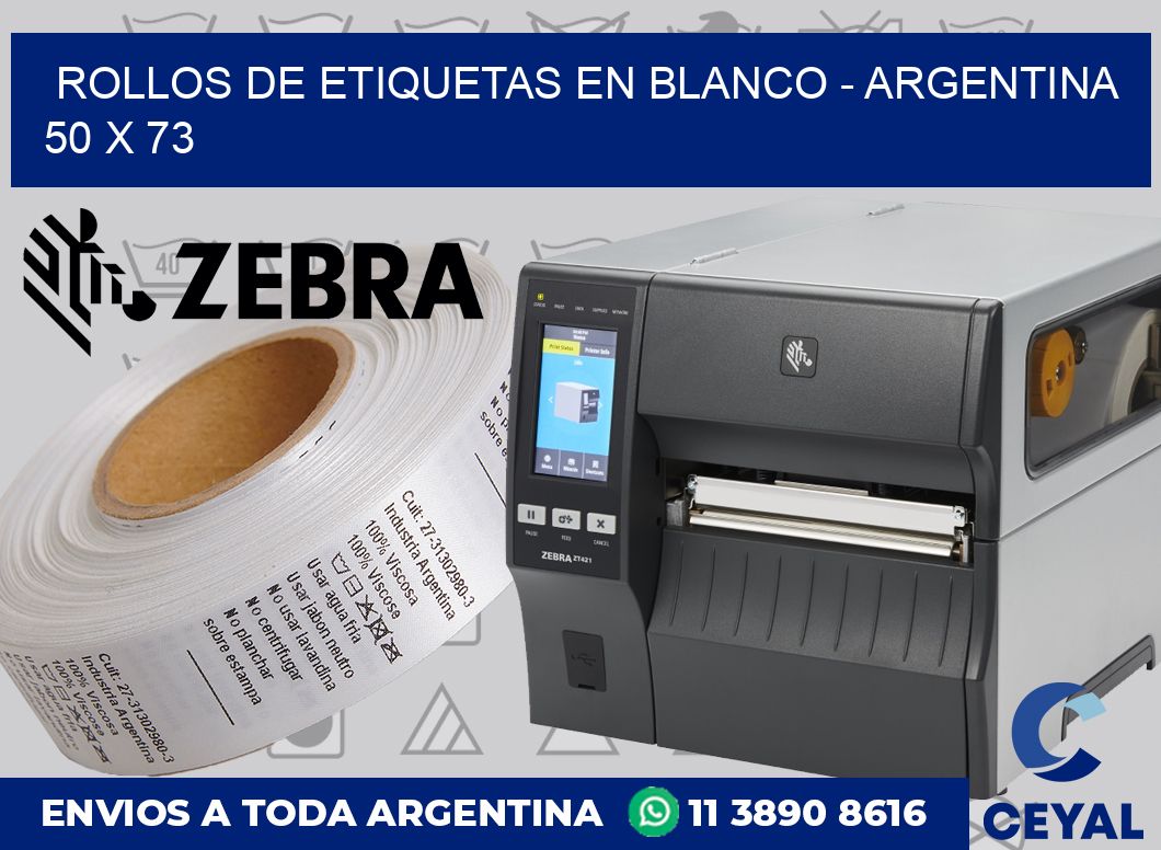 Rollos de etiquetas en blanco – Argentina 50 x 73