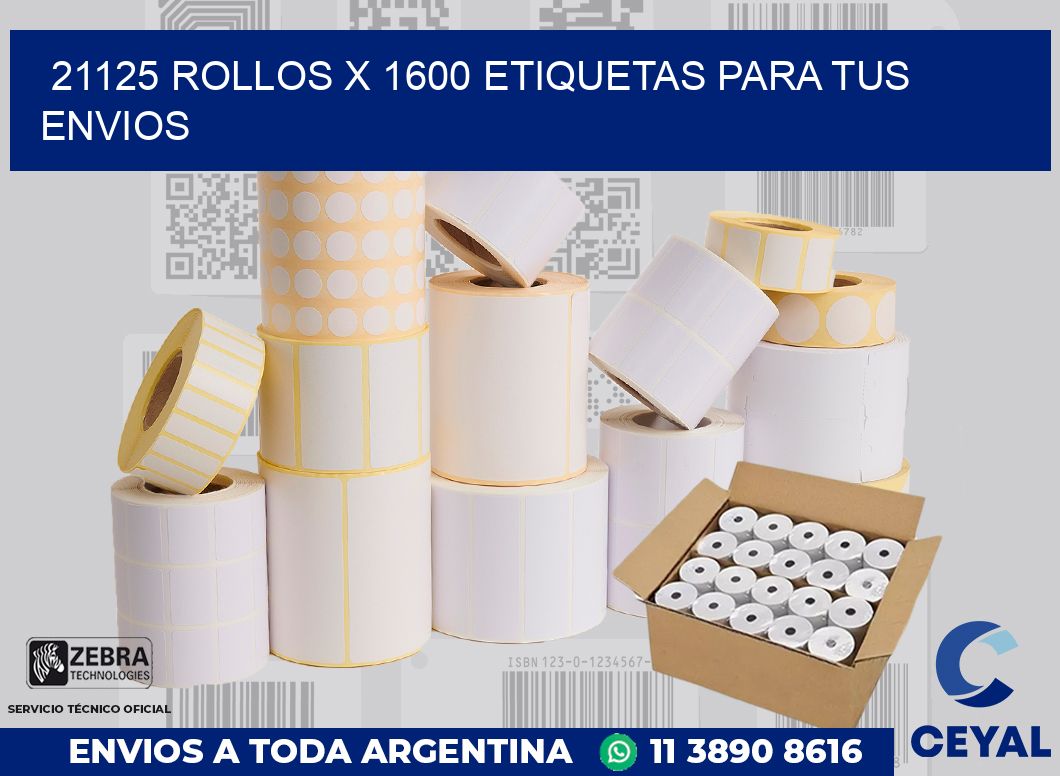 21125 Rollos x 1600 etiquetas para tus envios