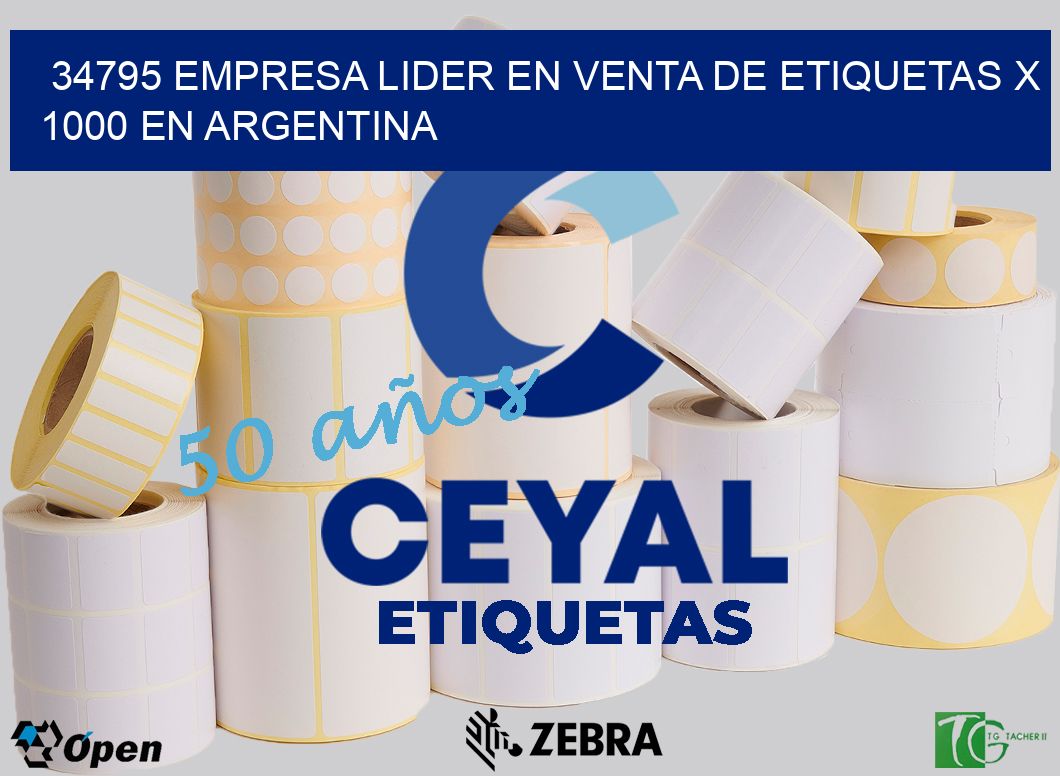 34795 EMPRESA LIDER EN VENTA DE ETIQUETAS X 1000 EN ARGENTINA