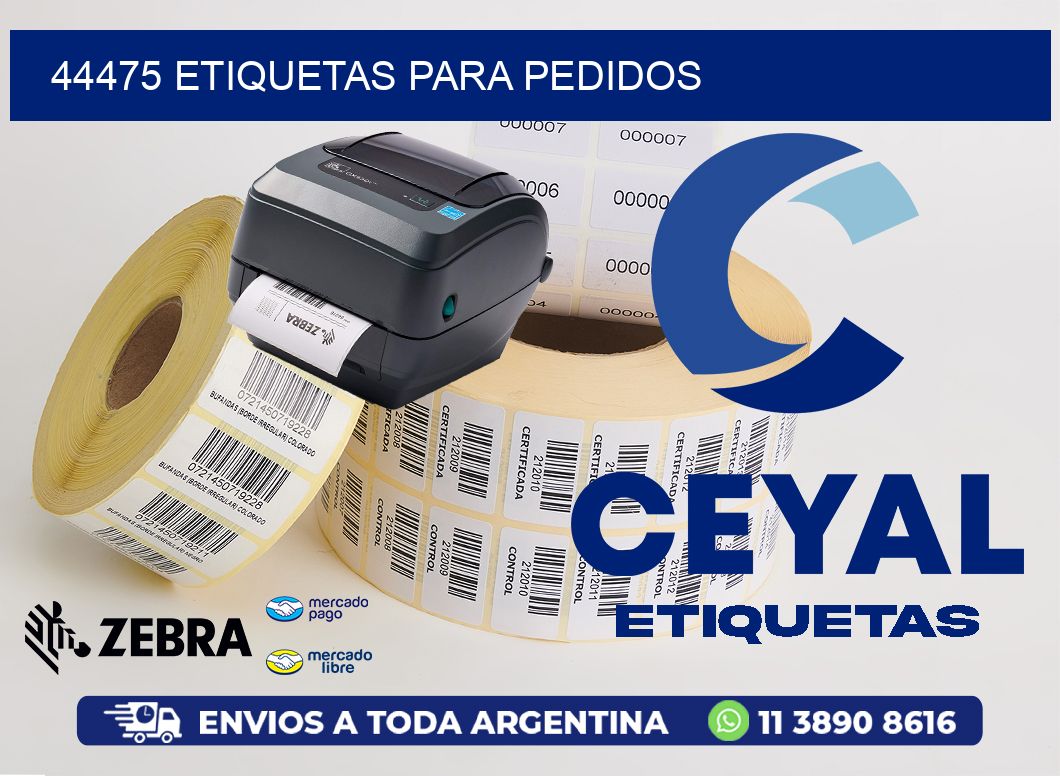 44475 ETIQUETAS PARA PEDIDOS