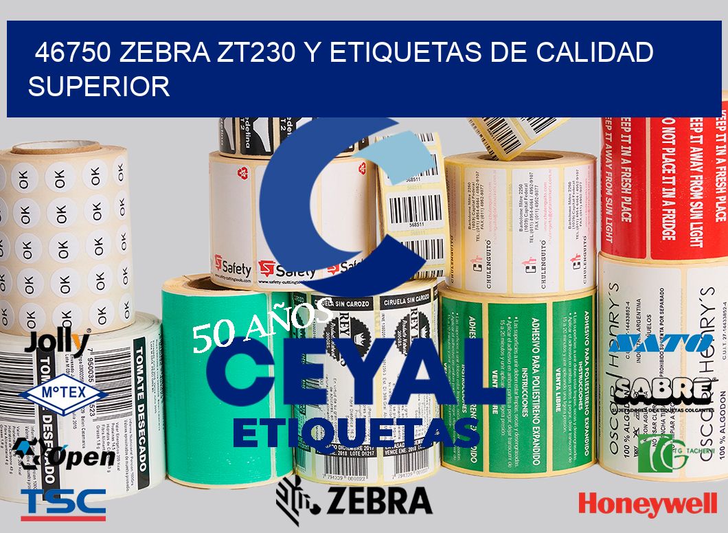 46750 Zebra ZT230 y Etiquetas de Calidad Superior