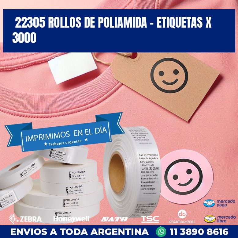 22305 ROLLOS DE POLIAMIDA - ETIQUETAS X 3000