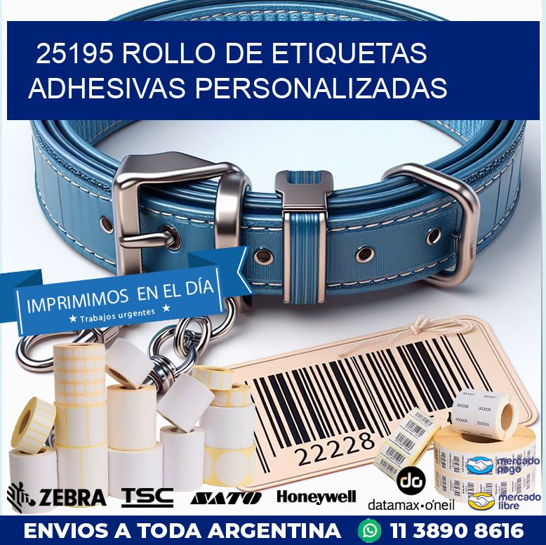 25195 ROLLO DE ETIQUETAS ADHESIVAS PERSONALIZADAS