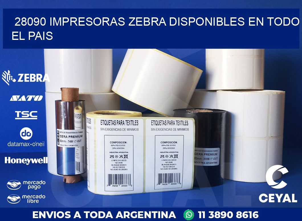 28090 IMPRESORAS ZEBRA DISPONIBLES EN TODO EL PAIS