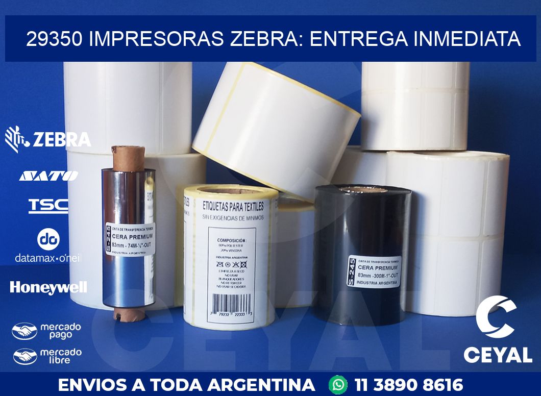 29350 IMPRESORAS ZEBRA: ENTREGA INMEDIATA