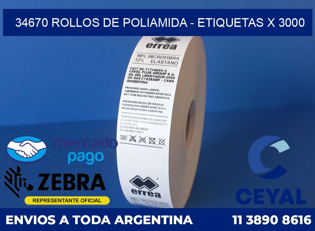 34670 ROLLOS DE POLIAMIDA - ETIQUETAS X 3000