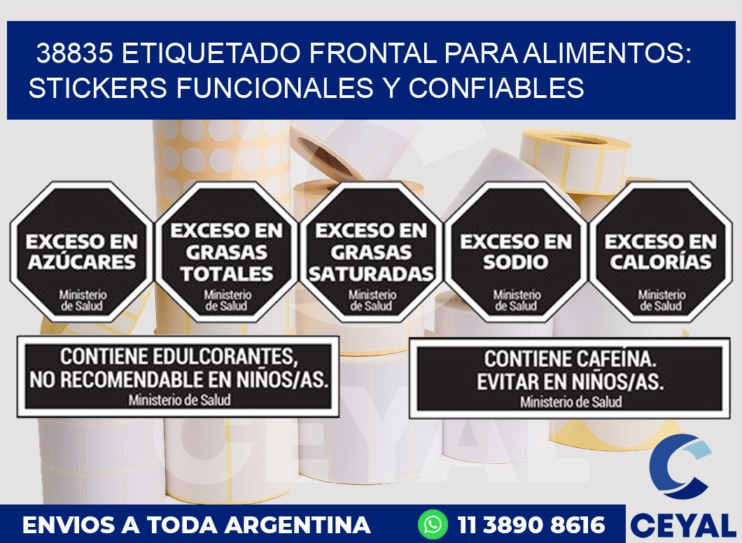 38835 ETIQUETADO FRONTAL PARA ALIMENTOS: STICKERS FUNCIONALES Y CONFIABLES