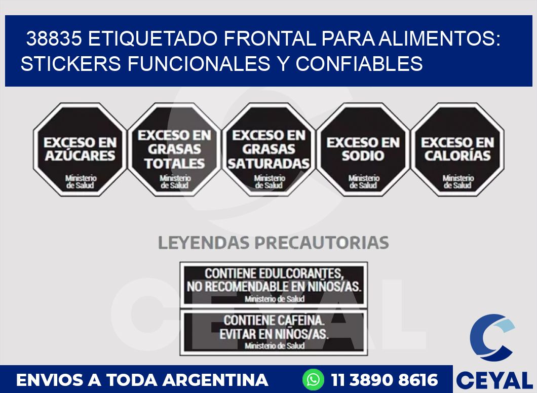 38835 ETIQUETADO FRONTAL PARA ALIMENTOS: STICKERS FUNCIONALES Y CONFIABLES