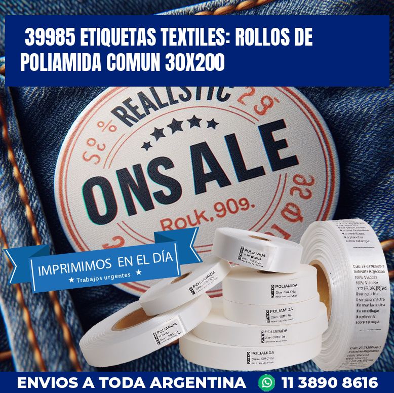 39985 ETIQUETAS TEXTILES: ROLLOS DE POLIAMIDA COMUN 30X200