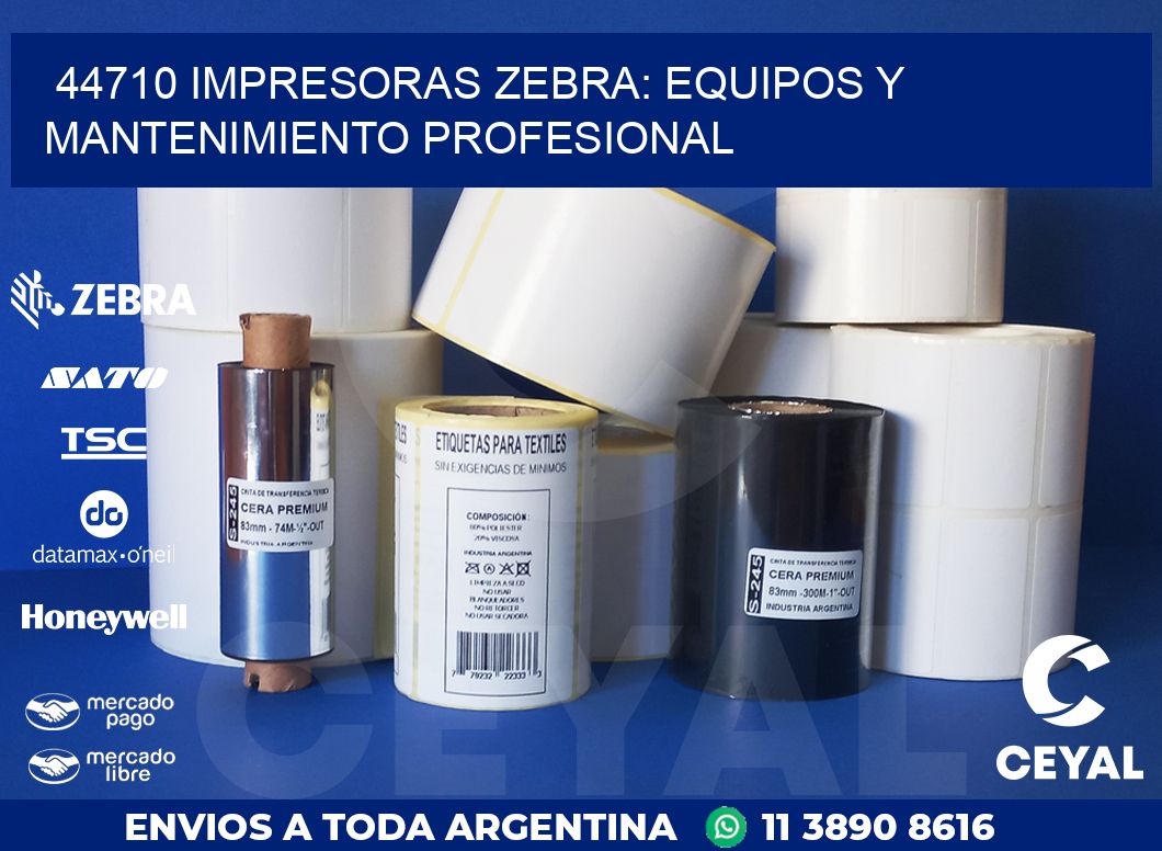 44710 IMPRESORAS ZEBRA: EQUIPOS Y MANTENIMIENTO PROFESIONAL