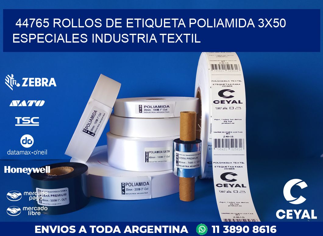 44765 ROLLOS DE ETIQUETA POLIAMIDA 3X50 ESPECIALES INDUSTRIA TEXTIL