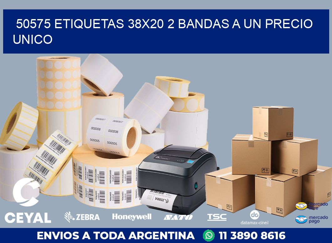 50575 ETIQUETAS 38X20 2 BANDAS A UN PRECIO UNICO