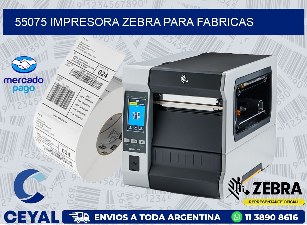 55075 IMPRESORA ZEBRA PARA FABRICAS