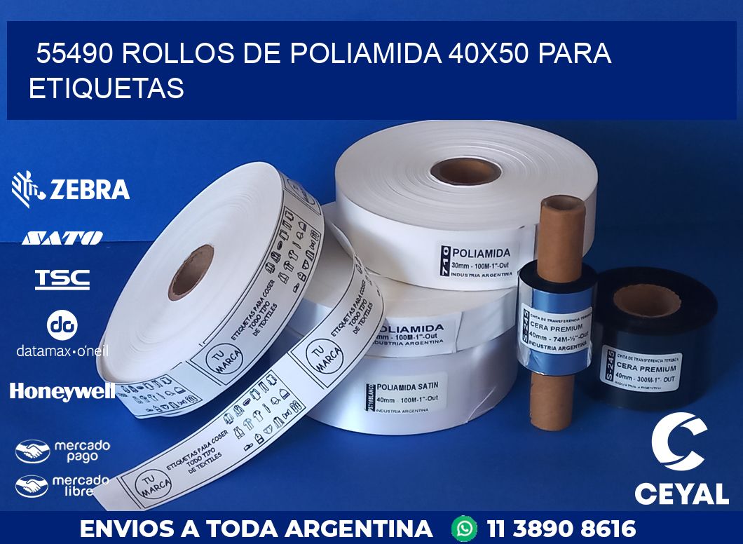 55490 ROLLOS DE POLIAMIDA 40X50 PARA ETIQUETAS