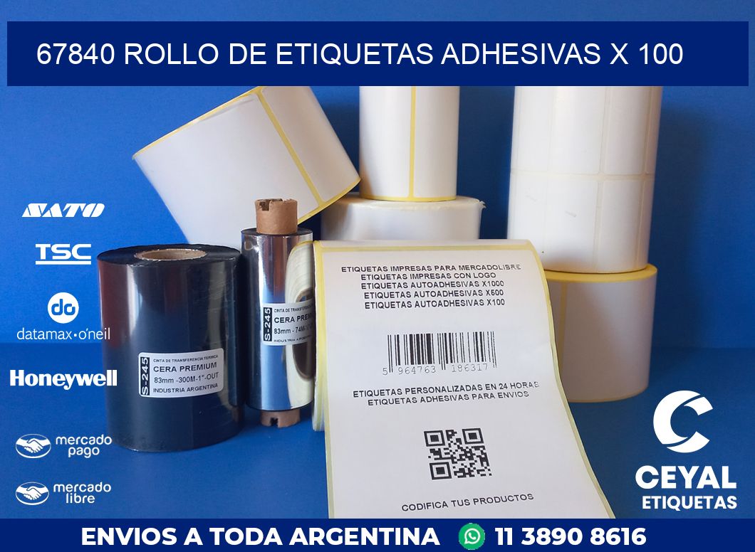 67840 ROLLO DE ETIQUETAS ADHESIVAS X 100