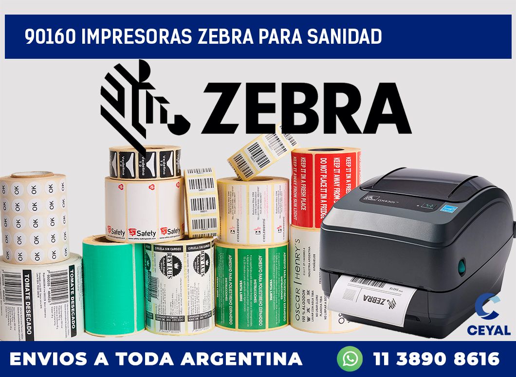 90160 IMPRESORAS ZEBRA PARA SANIDAD