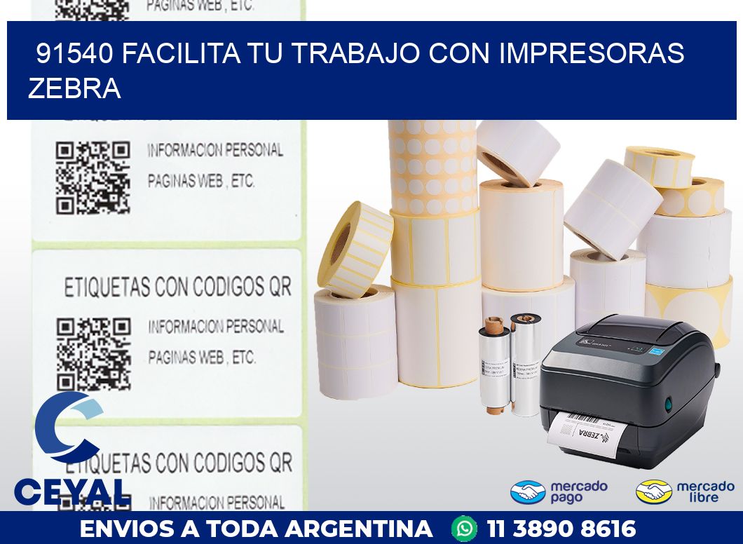 91540 FACILITA TU TRABAJO CON IMPRESORAS ZEBRA