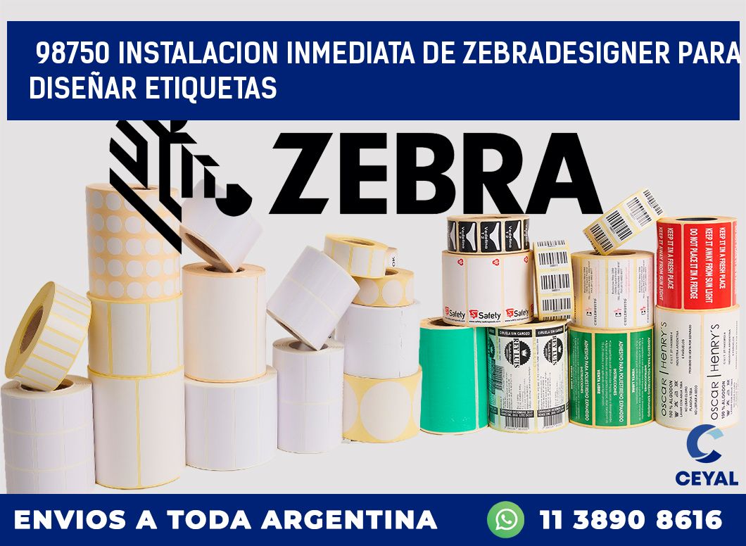 98750 INSTALACION INMEDIATA DE ZEBRADESIGNER PARA DISEÑAR ETIQUETAS