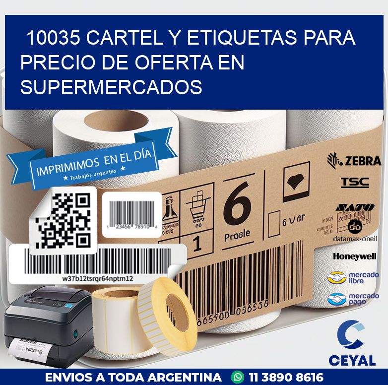 10035 CARTEL Y ETIQUETAS PARA PRECIO DE OFERTA EN SUPERMERCADOS