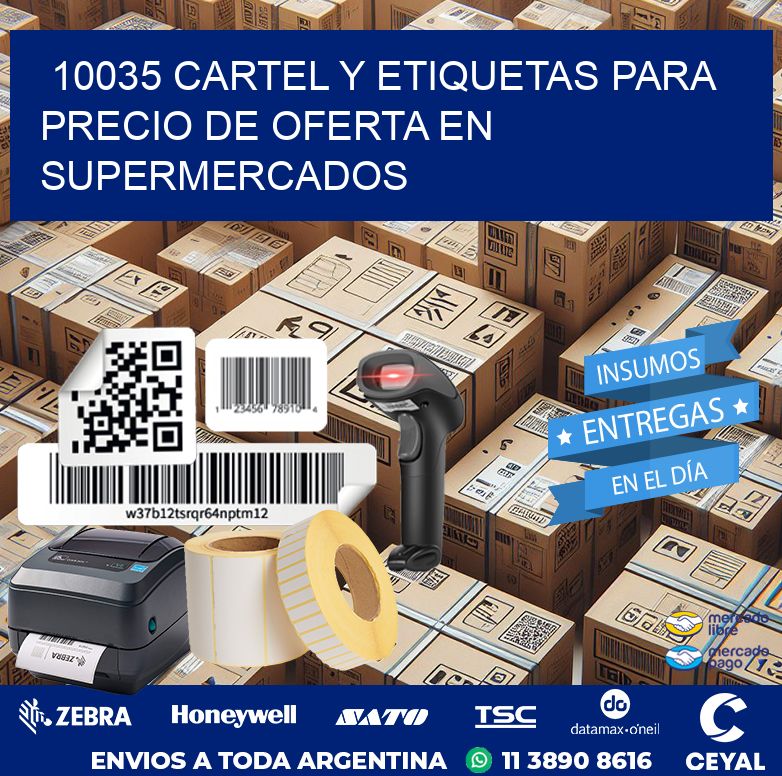 10035 CARTEL Y ETIQUETAS PARA PRECIO DE OFERTA EN SUPERMERCADOS