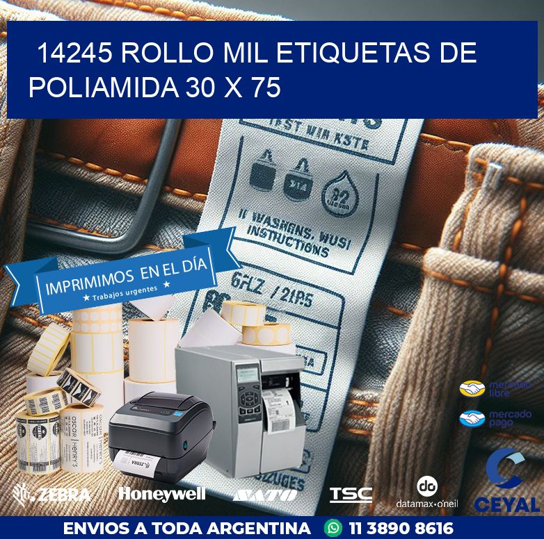 14245 ROLLO MIL ETIQUETAS DE POLIAMIDA 30 X 75