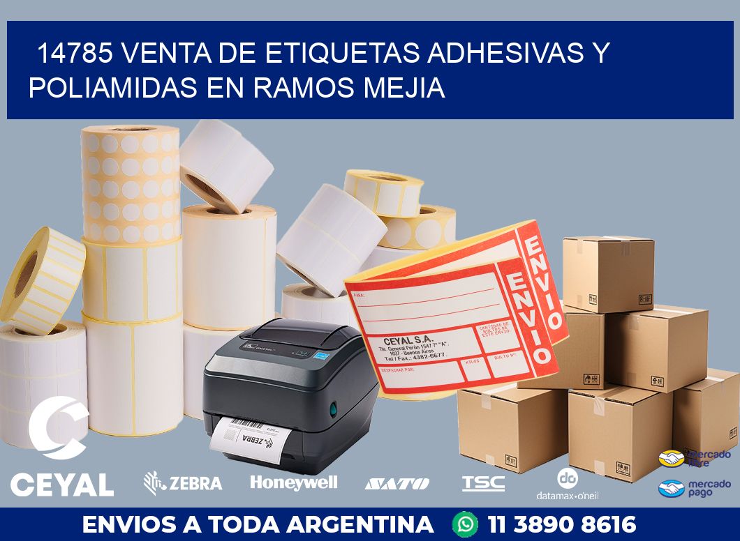 14785 VENTA DE ETIQUETAS ADHESIVAS Y POLIAMIDAS EN RAMOS MEJIA