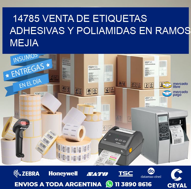 14785 VENTA DE ETIQUETAS ADHESIVAS Y POLIAMIDAS EN RAMOS MEJIA