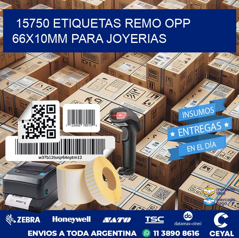 15750 ETIQUETAS REMO OPP 66X10MM PARA JOYERIAS