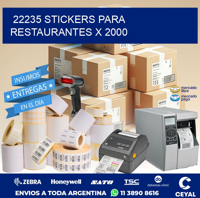 22235 STICKERS PARA RESTAURANTES X 2000