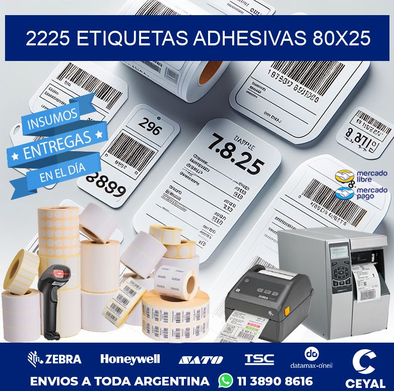 2225 ETIQUETAS ADHESIVAS 80X25