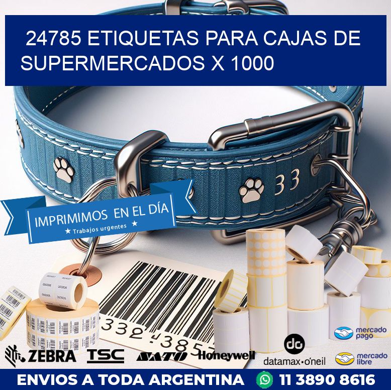 24785 ETIQUETAS PARA CAJAS DE SUPERMERCADOS X 1000