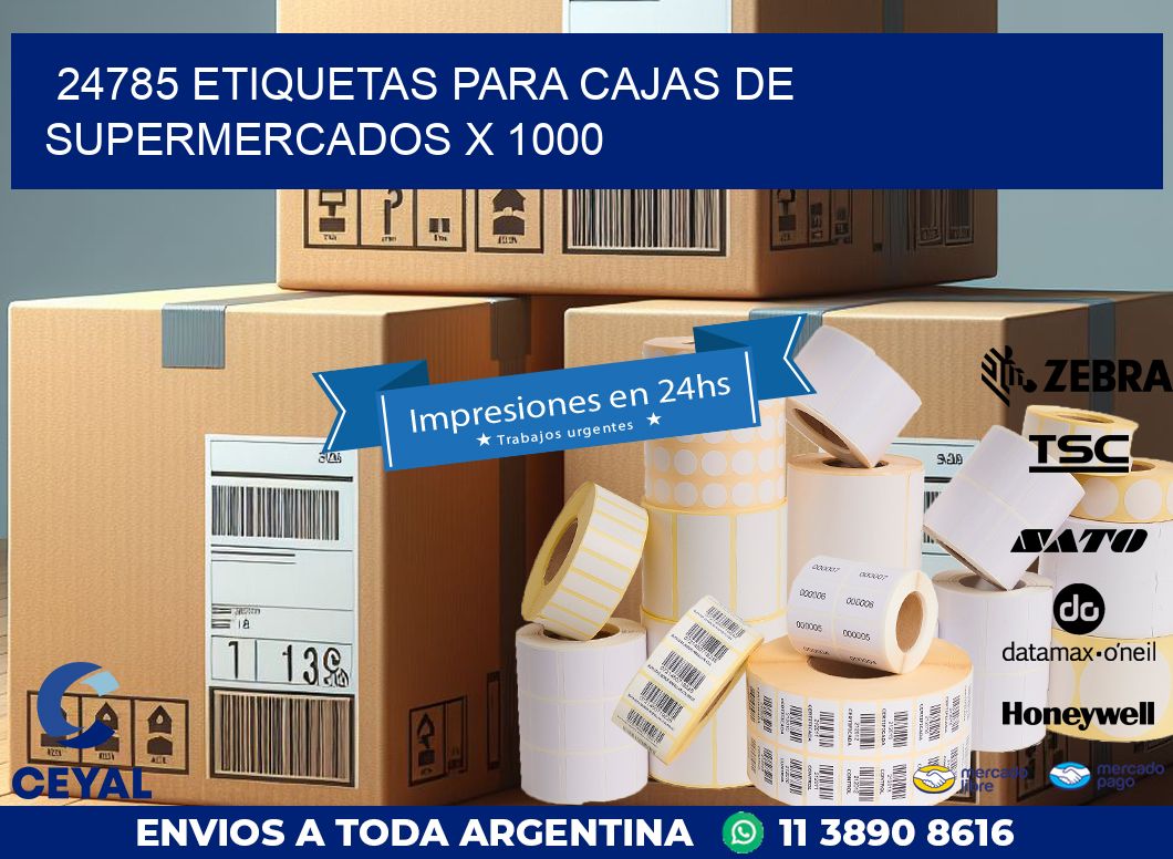 24785 ETIQUETAS PARA CAJAS DE SUPERMERCADOS X 1000